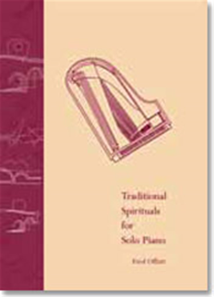 Traditional Spirituals for Solo Piano